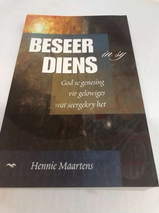 Beseer In Sy Diens - Hennie Maartens