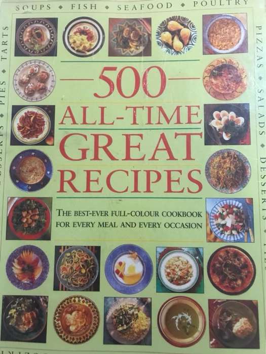 500 All-Time Great Recipes - Linda Fraser
