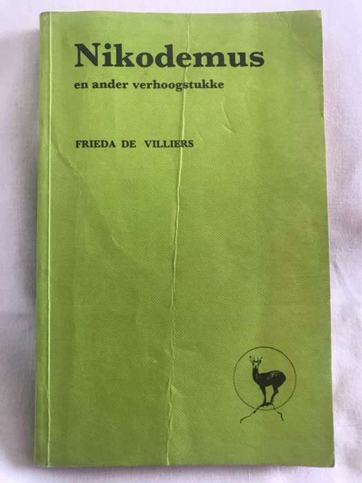Nikodemus en ander verhoogstukke - Frieda De Villiers