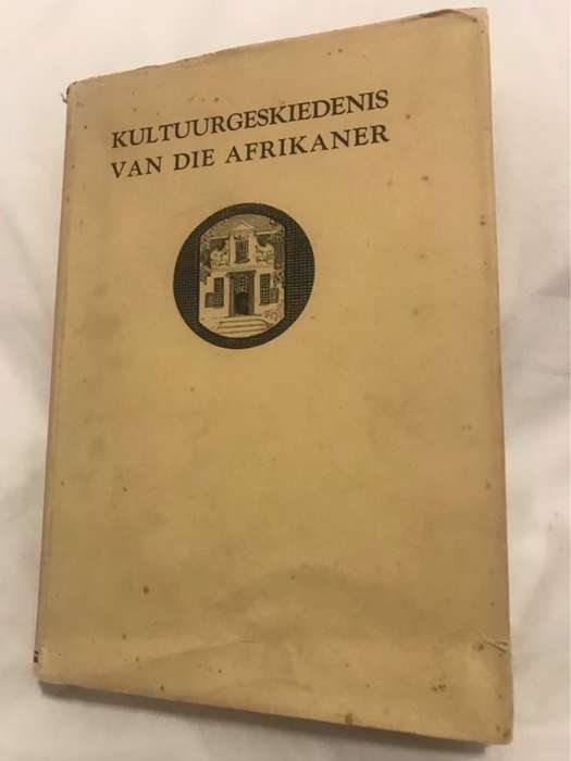 Kultuurgeskiedenis van die Afrikaner, Deel2 - C.M.Van Den Heever Red.