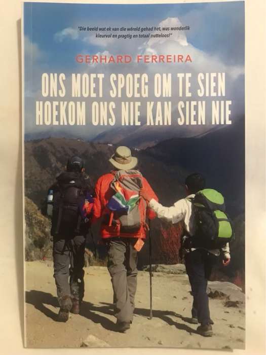 Ons Moet Spoeg om te Sien Hoekom ons nie kan Sien Nie - Gerhard Ferreira
