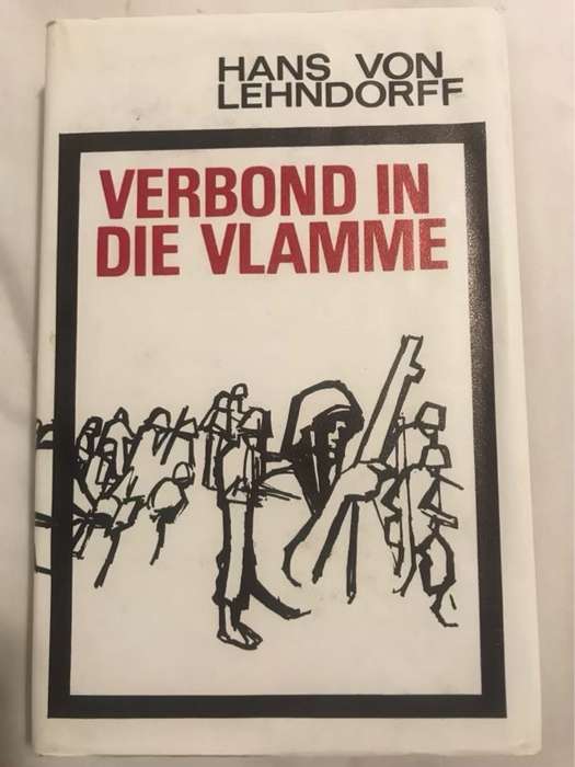 Verbond in die Vlamme - Hans Von Lehndorff