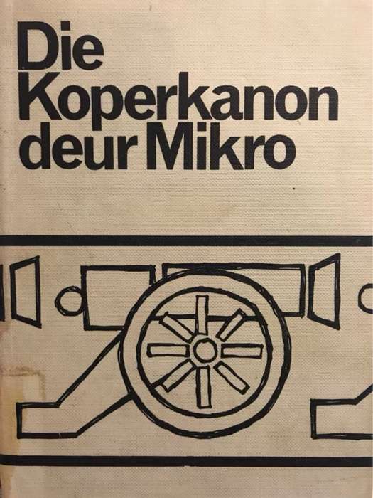 Die Koperkanon - Mikro
