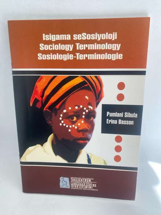 Sociology Terminology - Pumlani Sibula