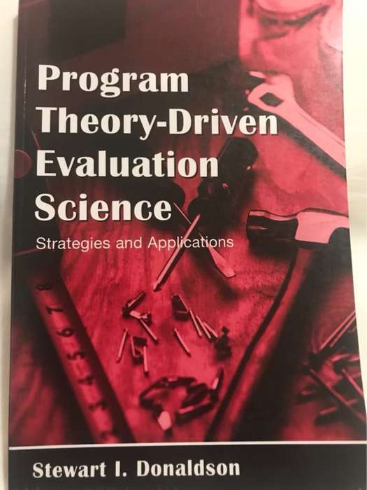 Program Theory-driven Evaluation Science, Strategies and Applications - Stewart Ian Donaldson