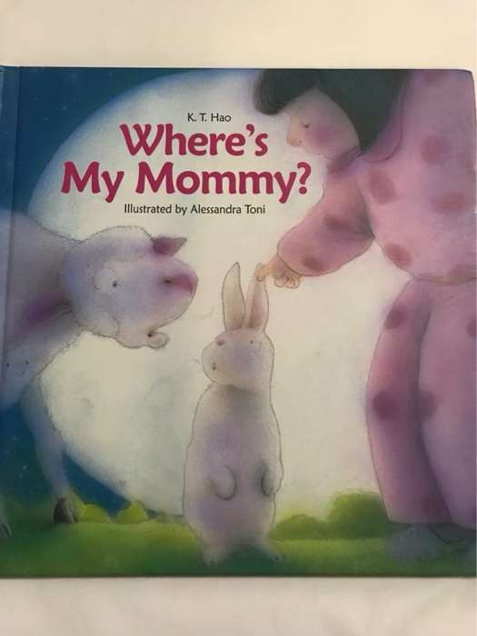 Where's My Mommy? - K. T. Hao