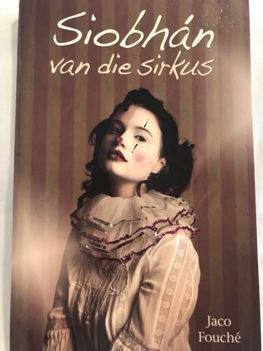 Siobhan van die sirkus - Jaco Fouche