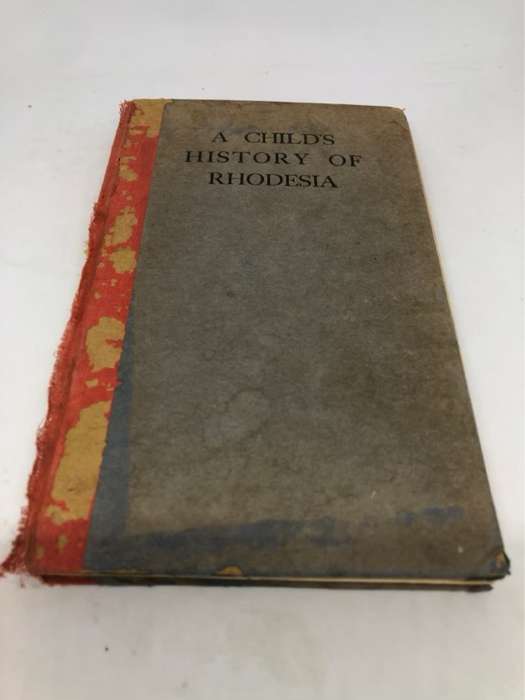 A Childs History of Rhodesia - Myfawny Williams