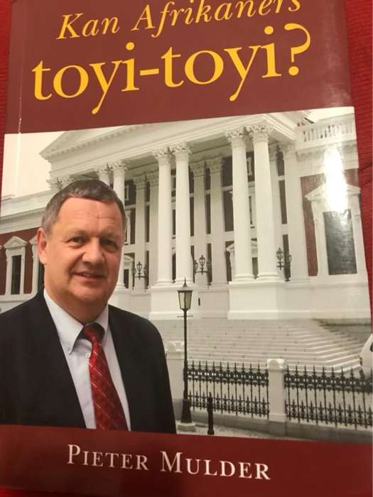 Kan Afrikaners toyi-toyi? - Pieter Willem Adriaan Mulder