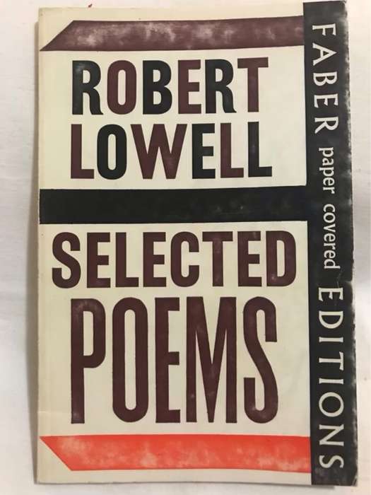 Selected Poems - Robert Lowell
