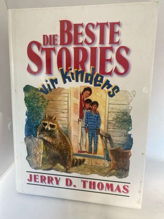 Die Beste Stories Vir Kinders - Jerry D. Thomas