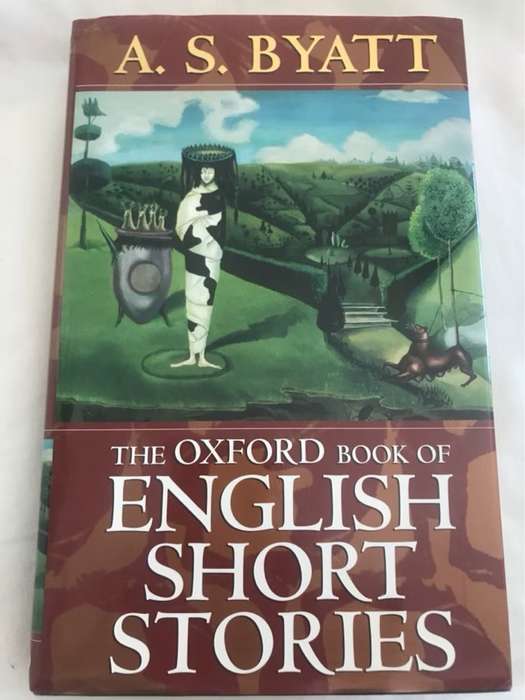 The Oxford Book of English Short Stories - Antonia Susan Byatt
