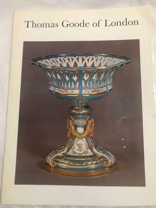Thomas Goode of London, 1827-1977 - Philip M.Rayner