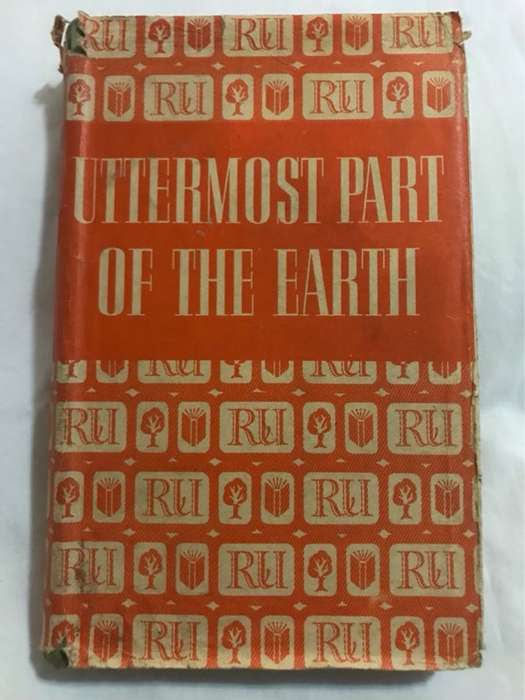 Uttermost Part of the Earth - E.Lucas Bridges