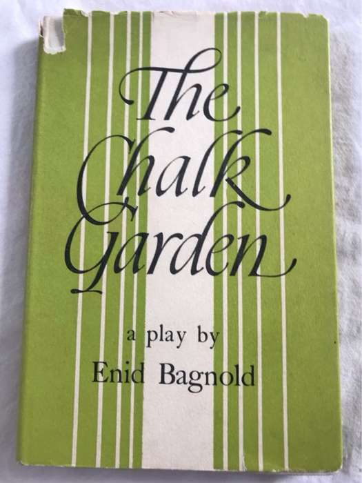 The Chalk Garden - Enid Bagnold