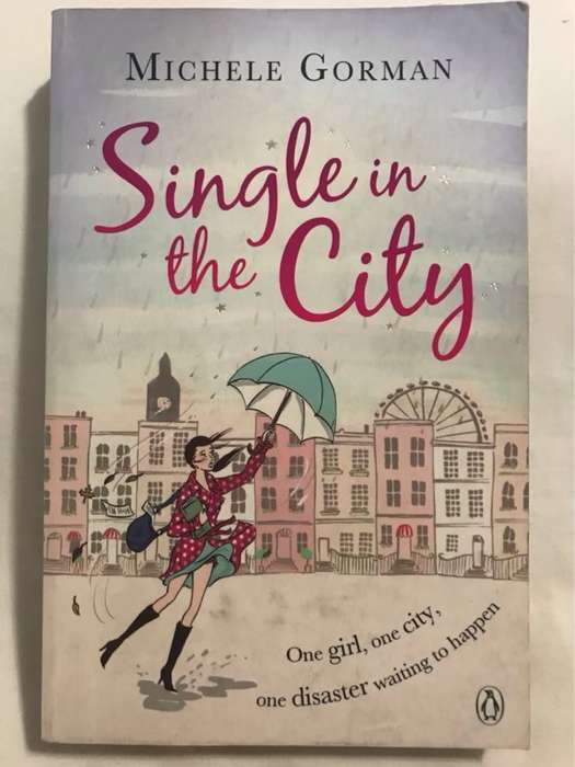 Single in the City - Michele Gorman