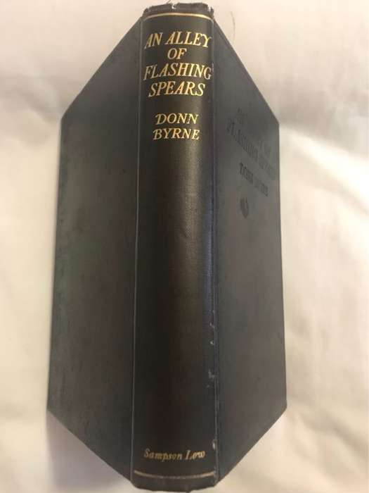 An Alley of Flashing Spearsand other stories - Donn Byrne