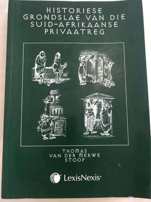 Historiese grondslae van die Suid-Afrikaanse privaatreg - Philippus Johannes Thomas