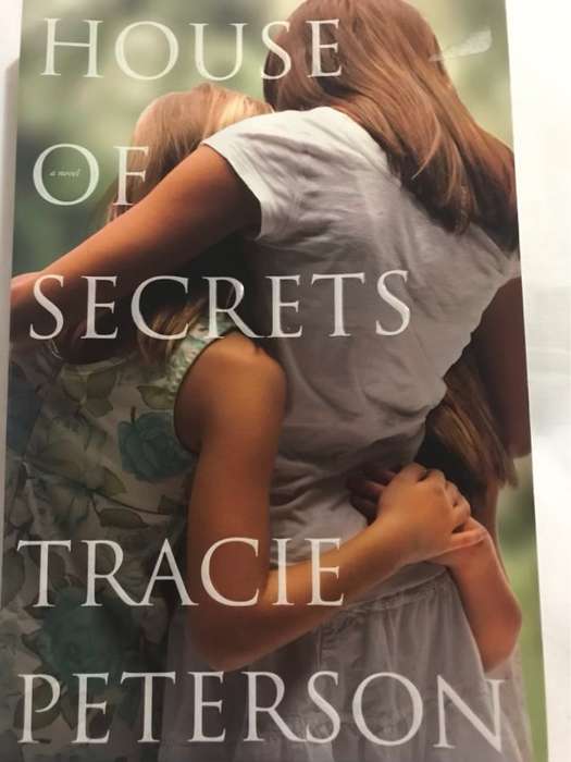 House of Secrets - Tracie Peterson