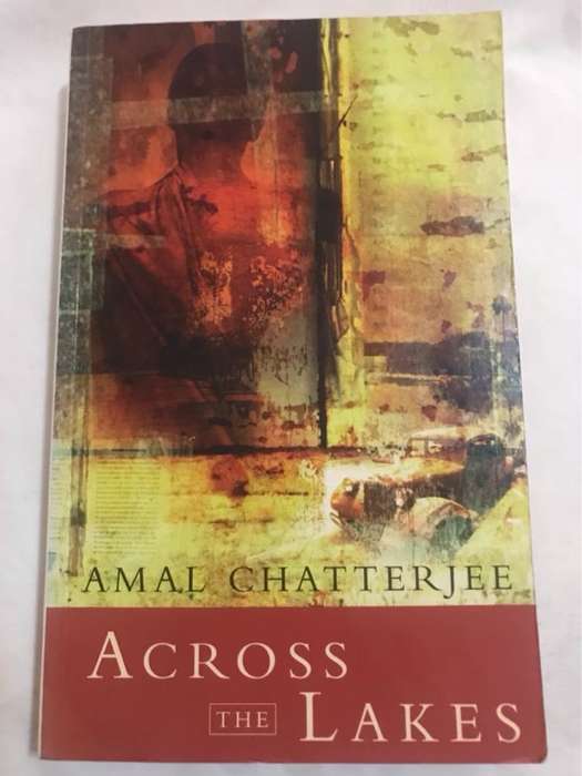 Across the Lakes - Amal Chatterjee