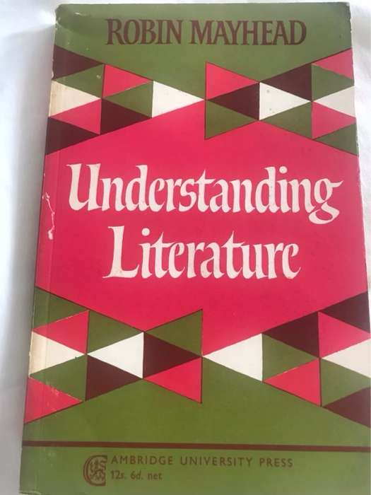 Understanding Literature - Robin Mayhead