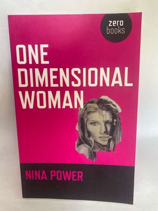 One Dimensional Woman - Nina Power