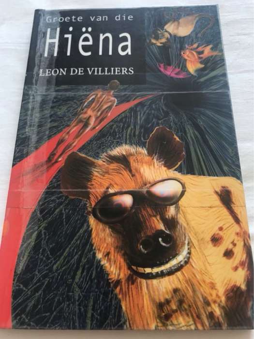 Groete van die hiena - Leon De Villiers