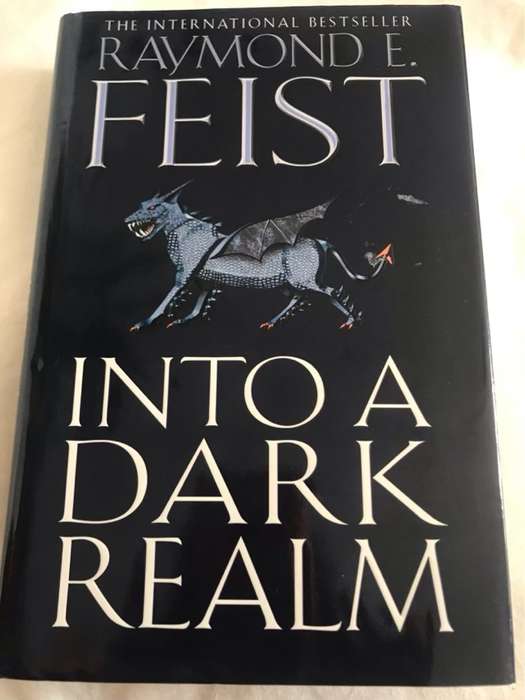 Into a Dark Realm - Raymond E. Feist