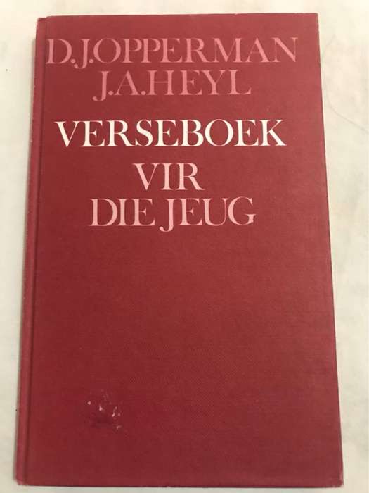 Verseboek vir die Jeug - D.J.Opperman en J.A.Heyl