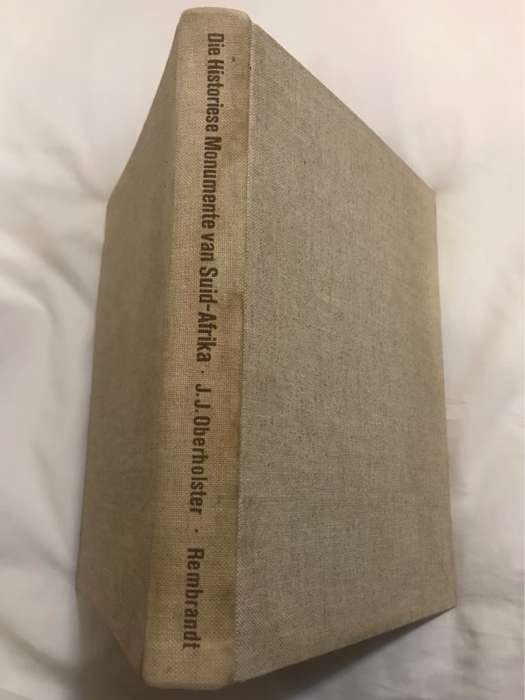 Die Historiese Monumente van Suid-Afrika - J.J.Oberholster
