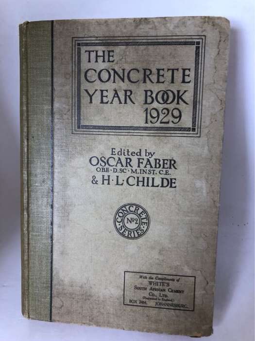 The Concrete Year Book 1929 - Oscar Faber & H.L.Childe