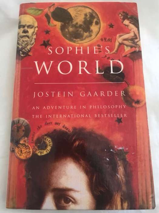 Sophie's world, A novel about the history of philosophy - Jostein Gaarder