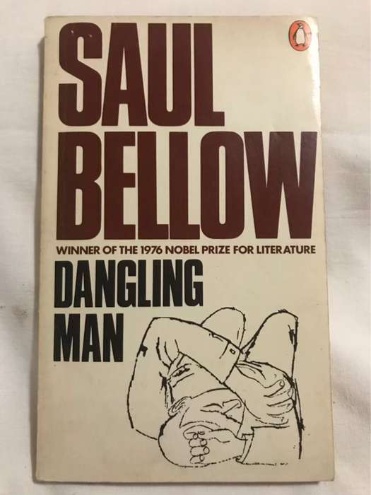 Dangling Man - Saul Bellow