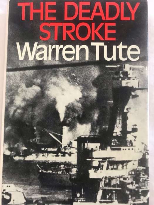The Deadly Stroke - Warren Tute