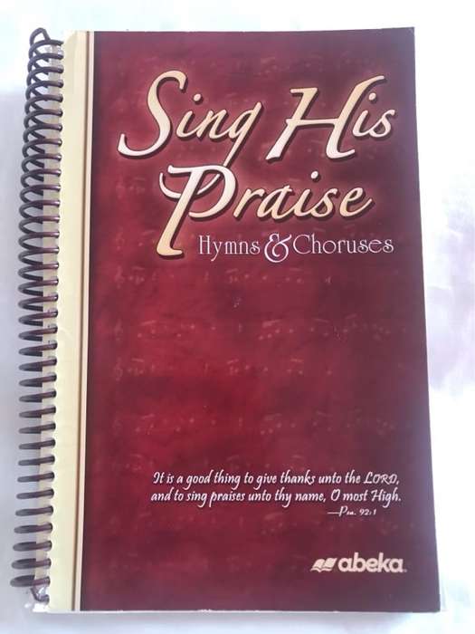 Sing His Praise - Abeka