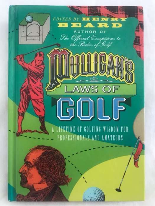 Mulligan's Law of Golf - Henry Beard