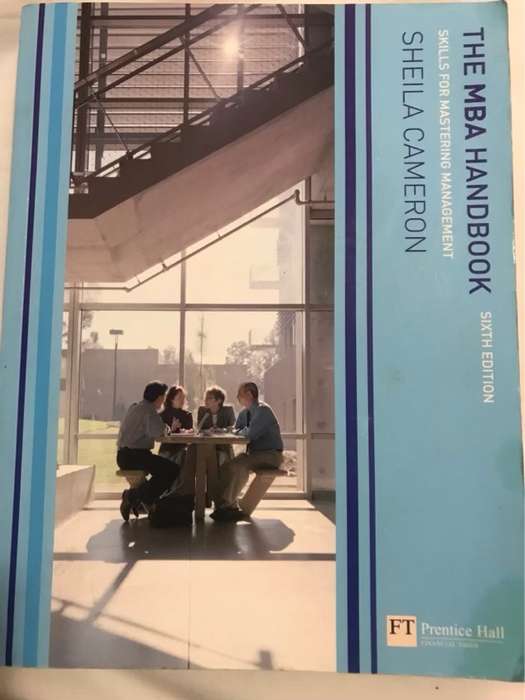 The MBA Handbook, Skills for Mastering Management - Sheila Cameron