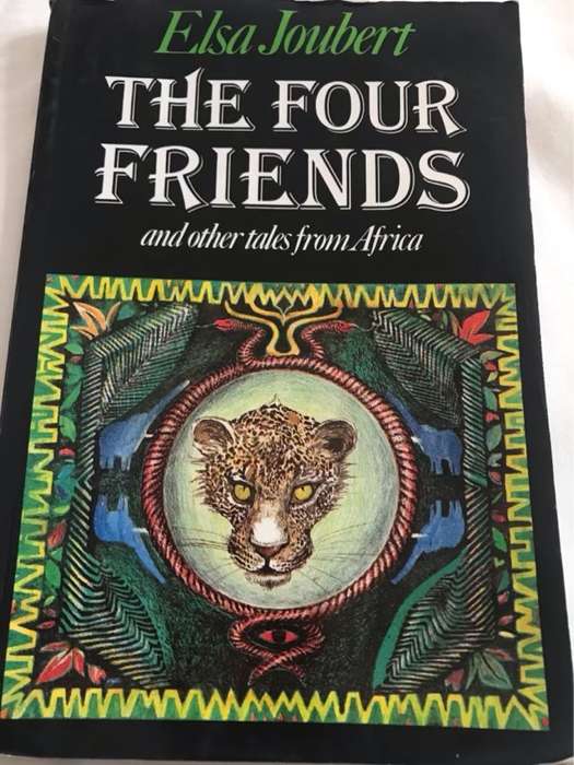 The Four Friends and Other Tales from Africa - Elsa Joubert