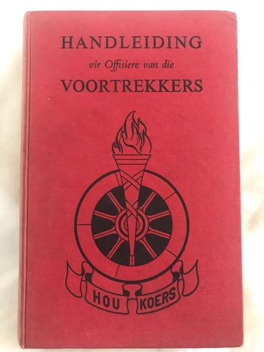 Handleiding vir Offisiere van die Voortrekkers - J.De V.Heese