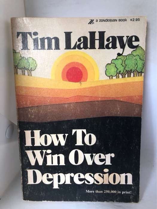 How to Win Over Depression - Tim La Haye