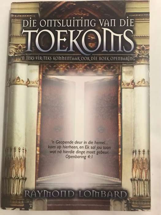 Die ontsluiting van die toekoms - Raymond D. Lombard