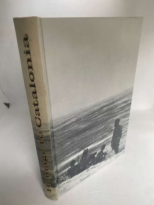 Homage To Catalonia - George Orwell