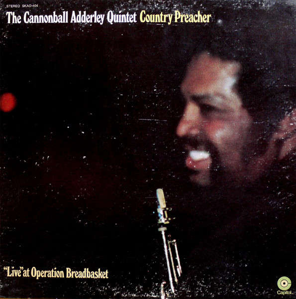 The Cannonball Adderley Quintet-Country Preacher