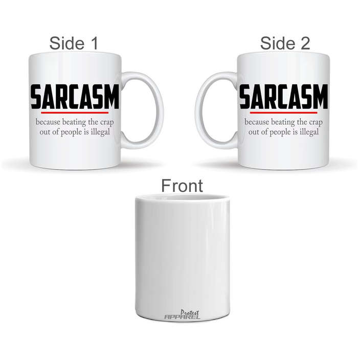 Protest Apparel - Sarcasm Mug