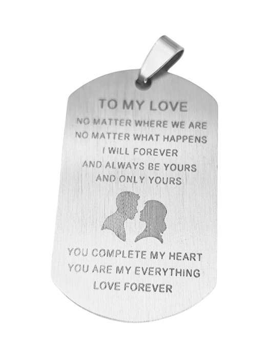 To My Love Pendant in stainless steel, 45mm excl bail