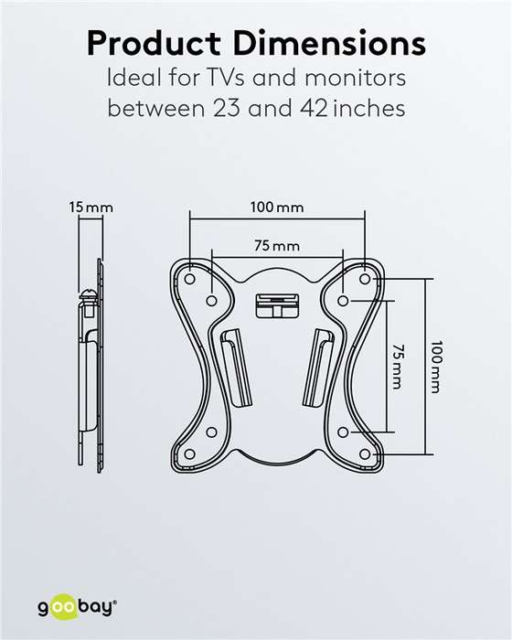 Goobay TV Wall Mount Basic FIXED (Size S) for TVs from 23" to 42" up to 25KG