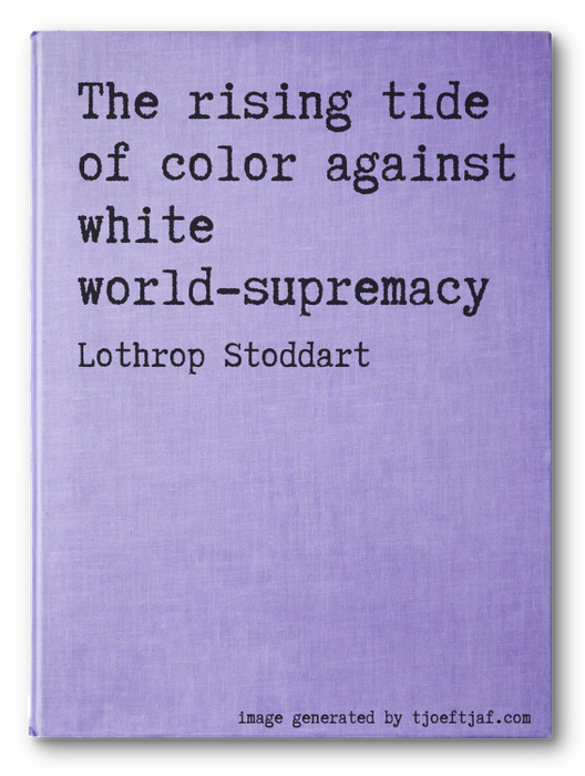 The rising tide of color against white world-supremacy