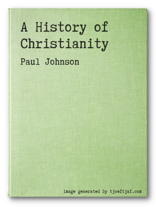 A History of Christianity