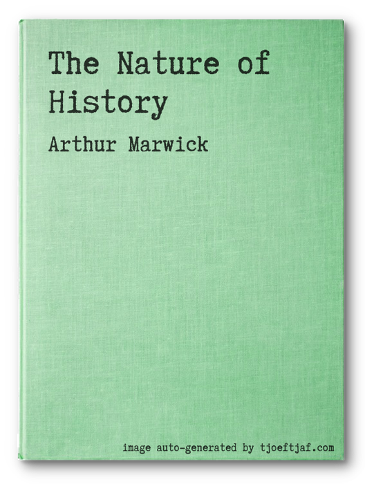 The Nature of History