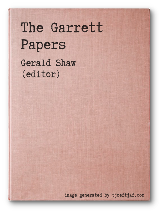 The Garrett Papers